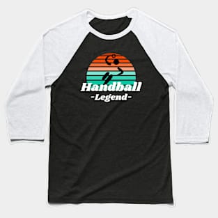 Handball Legend Baseball T-Shirt